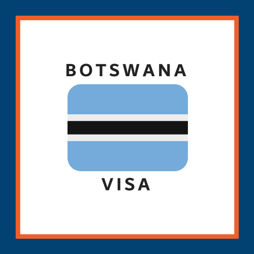 Botswana Visa